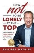 How not to be lonely at the top
