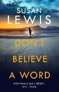 Don’t Believe A Word