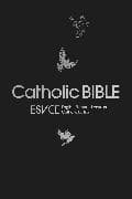 ESV-CE Catholic Bible. The Official Liturgical Bible for England, Wales and Scotland from Advent 24