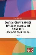 Contemporary Chinese Novels in Translation since 1978