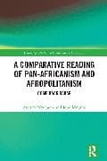 A Comparative Reading of Pan-Africanism and Afropolitanism