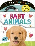 Baby Animals: My First Cloth Book