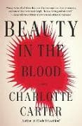 Beauty in the Blood