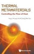 Thermal Metamaterials: Controlling The Flow Of Heat