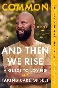 And Then We Rise