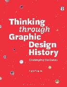 Thinking through Graphic Design History