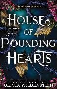 House of Pounding Hearts (Deluxe Edition)