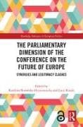 The Parliamentary Dimension of the Conference on the Future of Europe
