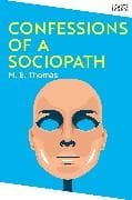 Confessions of a Sociopath