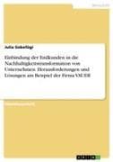 Einbindung der Endkunden in die Nachhaltigkeitstransformation von Unternehmen. Herausforderungen und Lösungen am Beispiel der Firma VAUDE