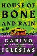 House of Bone and Rain