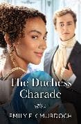The Duchess Charade