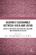 Buddhist Exchanges Between India and Japan