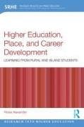 Higher Education, Place, and Career Development
