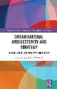 Organisational Ambidexterity and Strategy