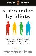 Penguin Readers Level 7: Surrounded by Idiots (ELT Graded Reader)