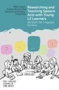 Researching and Teaching Speech Acts with Young L2 Learners