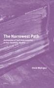 The Narrowest Path