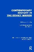 Contemporary History in the Soviet Mirror