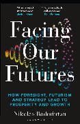 Facing Our Futures