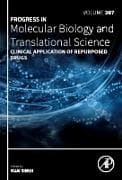 Clinical Application of Repurposed Drugs: Volume 207