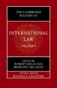 The Cambridge History of International Law: Volume 10, International Law at the Time of the League of Nations (1920–1945)