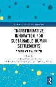 Transformative Innovation for Sustainable Human Settlements