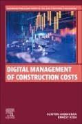 Digital Management of Construction Costs