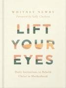 Lift Your Eyes