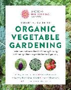 American Horticultural Society Essential Guide to Organic Vegetable Gardening