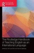 The Routledge Handbook of Teaching English as an International Language