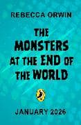 The Monsters at the End of the World