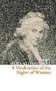 A Vindication of the Rights of Woman