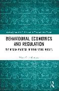 Behavioural Economics and Regulation