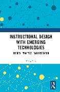 Instructional Design with Emerging Technologies
