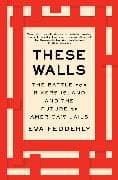 These Walls
