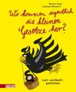 Wo kommen eigentlich die kleinen Gesetze her?