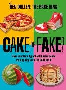 Cake or Fake?
