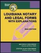 Louisiana Notary and Legal Forms with Explanations
