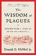 The Wisdom of Plagues