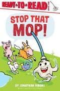 Stop That Mop!