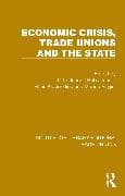 Economic Crisis, Trade Unions and the State