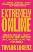 Extremely Online