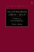 The Commercial Uses of Trusts