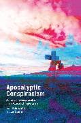 Apocalyptic Conspiracism