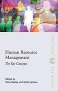 Human Resource Management: The Key Concepts