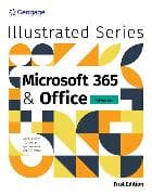 Illustrated MicrosoftÂ® 365Â® & OfficeÂ® Advanced, First Edition