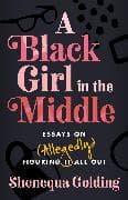 A Black Girl in the Middle