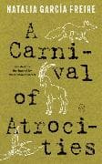 A Carnival of Atrocities