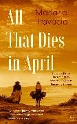 All That Dies in April